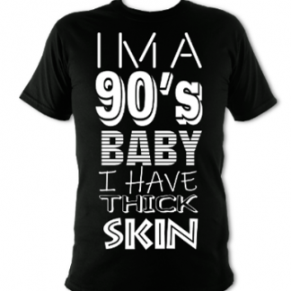 I'm a 90's Baby Unisex T-Shirt