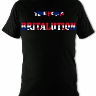 Time For A Britalution Unisex T-Shirt
