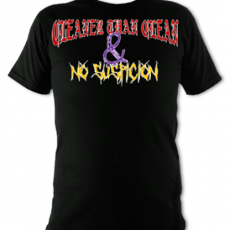 Cleaner Than Clean Unisex T-Shirt