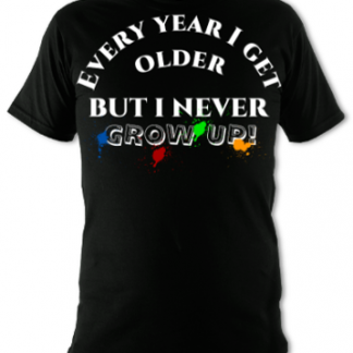 Every Year I Get Older Unisex T-Shirt