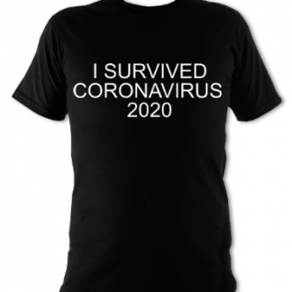 I Survived Coronavirus 2020 Unisex T-Shirt