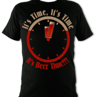 It's Beer Time Unisex T-Shirt