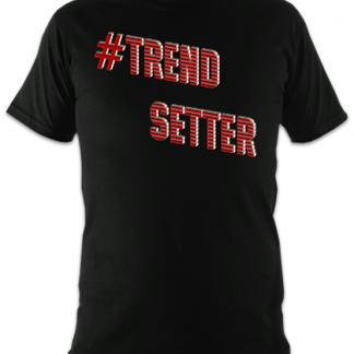 #Trendsetter unisex t-shirt