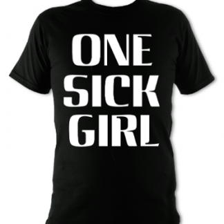 One Sick Girl Unisex T-Shirt