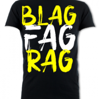 Blag Fag Rag Unisex T-Shirt
