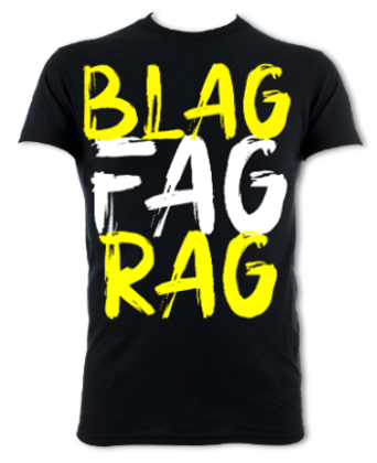 Blag Fag Rag Unisex T-Shirt