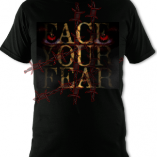 Face Your Fear T-Shirt
