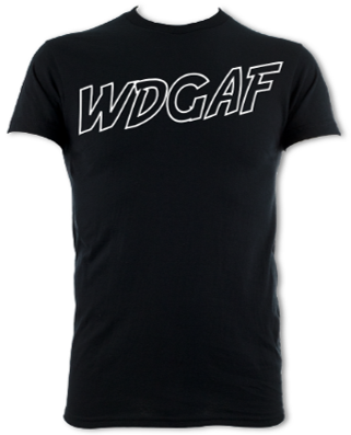 WDGAF Unisex T-Shirt