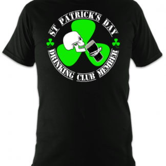St Patrick's Day Drinking Club Member Unisex T-Shirt