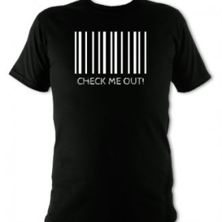 Check Me Out T-Shirt