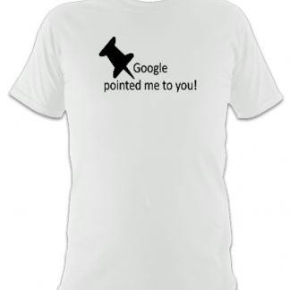 Google Maps Pointed Me To You Unisex T-Shirt
