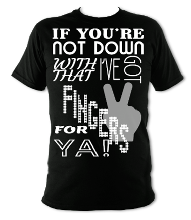 I've Got 2 Fingers For Ya Unisex T-Shirt