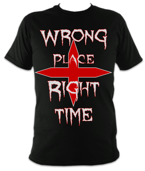 Wrong Place Right Time unisex t-shirt