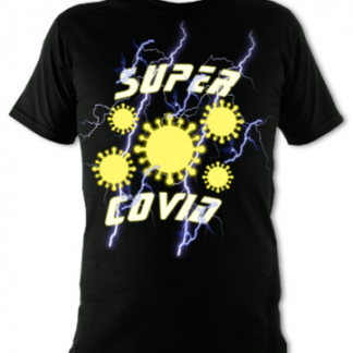 Super Covid Unisex T-Shirt