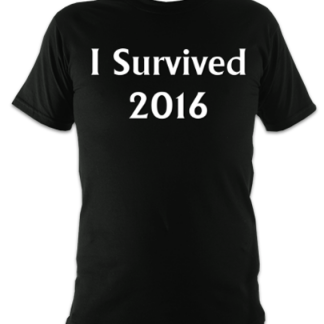 I Survived 2016 Unisex T-Shirt