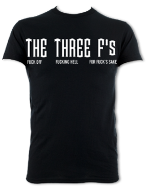 The Three F's Unisex T-Shirt