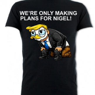 We're Only Making Plans For Nigel Unisex T-Shirt