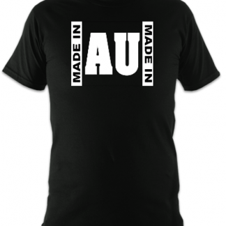 Made In AU Unisex T-Shirt
